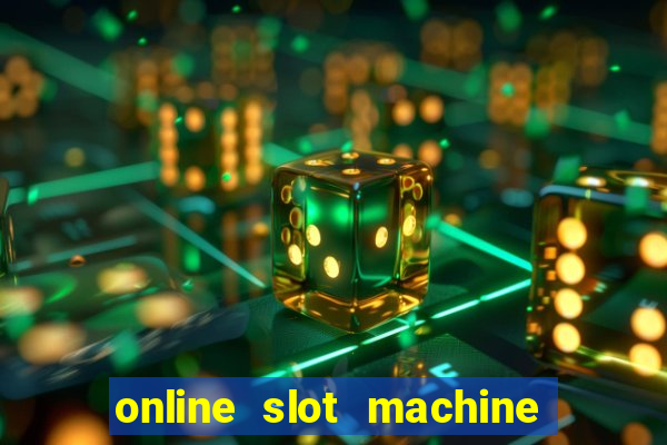 online slot machine games real money